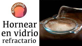 Hornear en vidrio refractario (Pyrex) - www.enharinado.com