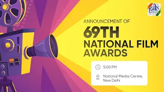 Announcement of 69th National Film Awards