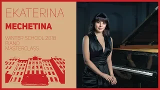 Piano / Masterclass / E.Mechetina | Фортепиано / Мастер-класс / Е.В. Мечетина | 1/4