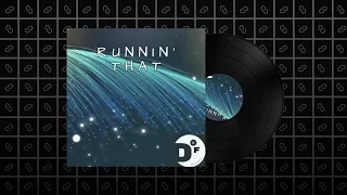 PREMIERE: David Fritz - Runnin' That [DF Originals]