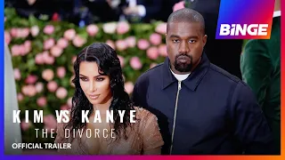 Kim vs Kanye: The Divorce | Official Trailer | BINGE