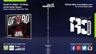 Deniro ft. Klijent -Da Mogu Da Se Vratim Nazad