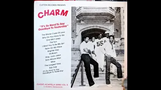 CHARM - It's So Hard To Say Goodbye To Yesterday (1983)