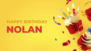 Happy Birthday NOLAN ! - Happy Birthday Song made especially for You! 🥳