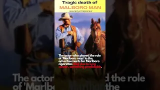 Tragic Death of Marlboro man