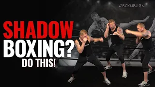 How to Perfect Shadow Boxing with Visualization to Improve Boxing Skills