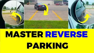MASTERING REVERSE PARKING: Expert Techniques for Perfecting Your Skills || Toronto Drivers