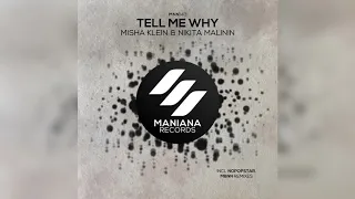 Misha Klein, Nikita Malinin - Tell Me Why (Nopopstar Remix)