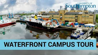 Waterfront Campus Tour | University of Southampton