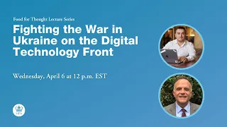 Fighting the War in Ukraine on the Digital Technology Front