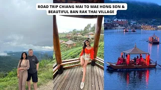 Road Trip Chiang Mai to Mae Hong Son & Beautiful Ban Rak Thai Chinese Village Thailand