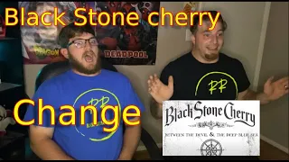 Reaction to Black Stone Cherry || Change