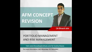 CA Final - AFM - Detailed Concept Revision - Portfolio Management and Risk Management