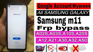 Samsung M11 Frp Bypass Android 11 Without PC New Method 2023