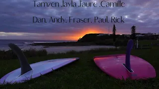 Weekend of Longboarding - L'aure Myr joins Tamzen Layla Camille Dan Andy Fraser Paul and Rick