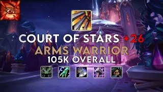 Court of Stars +26 | Arms Warrior | Season 1 Dragonflight (Fortified/Bursting/Explosive)