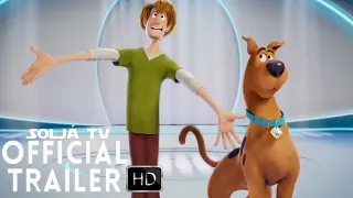 Scoob! Final Trailer (2020) NewMovies NewFilm Scooby-Doo Animated Solja_tv