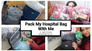 WHAT'S IN MY HOSPITAL BAG? | PACK WITH ME | C SECTION ESSENTIALS | POSTPARTUM ESSENTIALS