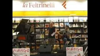 Amore che vieni, amore che vai... Mango Feltrinelli Roma 28-5-2014