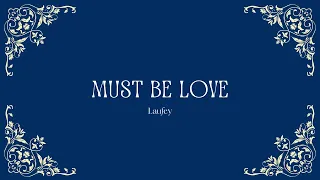 must be love - laufey (short cover)