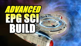 Advanced EPG Sci Build Terran Somerville🖖Star Trek Online