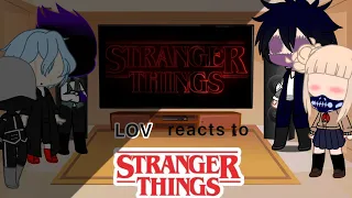 LOV + Steve Harrington React to Stranger Things | pt 6