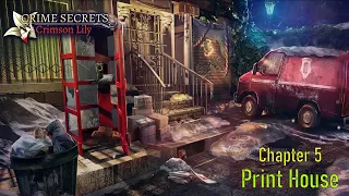 Let's Play - Crime Secrets - Crimson Lily - Chapter 5 - Print House