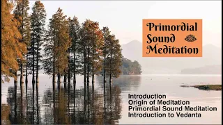 LESSON 1 - PRIMORDIAL SOUND MEDITATION