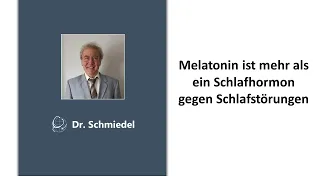 Melatonin ist mehr als ein Schlafhormon gegen Schlafstörungen