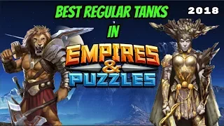 5 Best Regular Tanks in Empires and Puzzles & bonus tank