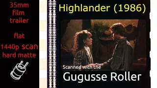 Highlander (1986) 35mm film trailer, flat hard matte, 1440p