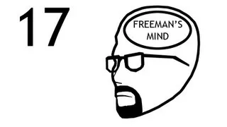 Freeman's Mind: Episode 17