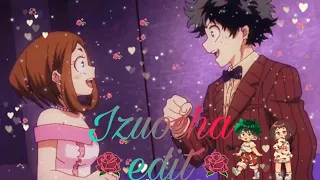 Izuocha edit || Midoriya x Uraraka edit || Dandelions