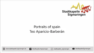 Portraits of spain (Teo Aparicio Barberán) - Stadtkapelle Sigmaringen