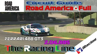 iRacing | Ferrari 488 GT3 Challenge | Circuit Guide - Road America Full - 2:06.885 - Week 2