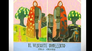 Il Visconte Dimezzato - Italo Calvino (Audiolibro)