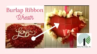 Dollar Tree DIY Valentin Heart Burlap Ribbon Wreath| Vintage Decor Valentine Romance Heart Wreath