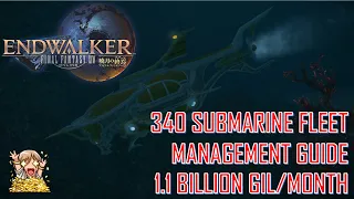 Final Fantasy XIV - 85 FCs 340 Submarine Fleet management Guide (1 year old guide)