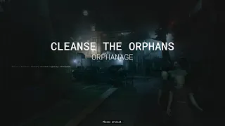 Outlast Trials | Program Genesis - Cleanse the Orphans (A+)