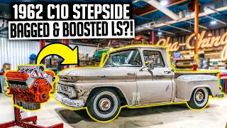 1962 LS Swap C10 Stepside Tear Down - Slammed Chevy C10 Ep. 1