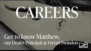 Get to know Matthew, our Dealer Principal at Ferrari Swindon | Dick Lovett