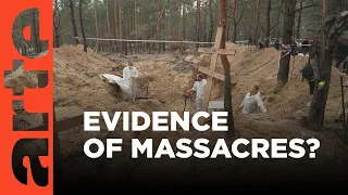 Ukraine: Massacre in Izyum I ARTE.tv Documentary