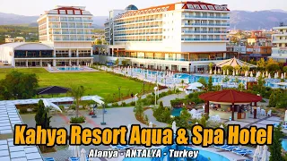 Kahya Resort Aqua & Spa Hotel  Alanya Antalya Turkey