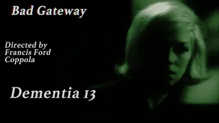 Dementia 13 | Francis Ford Coppola (1963)