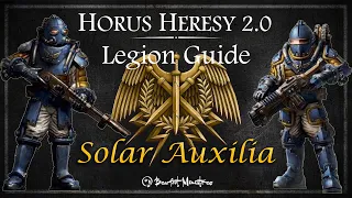 Solar Auxilia - Horus Heresy 2.0