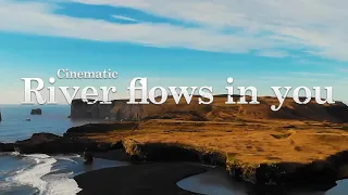 River Flows in You - Yurima | Cinematic Piano & Violin Version