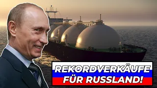 Putin lacht sich schlapp! Europa kauft Rekordmengen an Flüssiggas aus Russland!