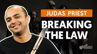 Breaking The Law - Judas Priest (aula de bateria)