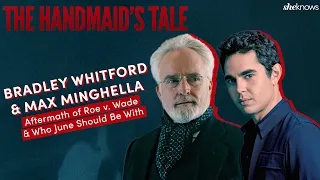 Bradley Whitford: Roe v. Wade "Men Have Underreacted" & Max Minghella The Handmaid's Tale Season 5