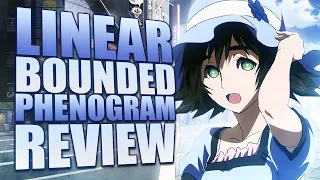 Steins; Gate: Linear Bounded Phenogram Spoiler Free Review